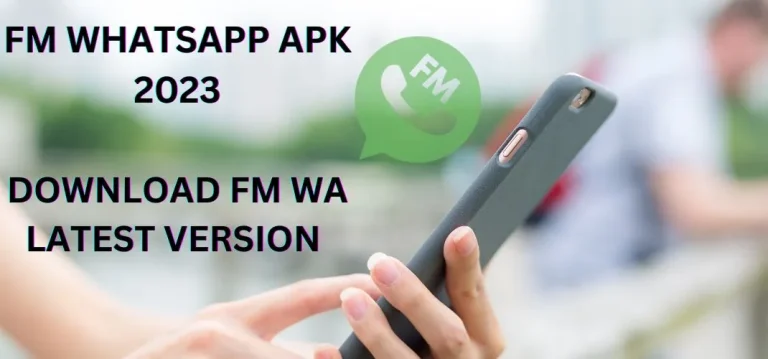 FM Whatsapp Download Latest v9.98 APK [Update 2024] – FMWA