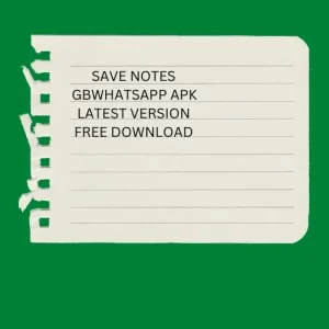 gbwhatsapp save notes