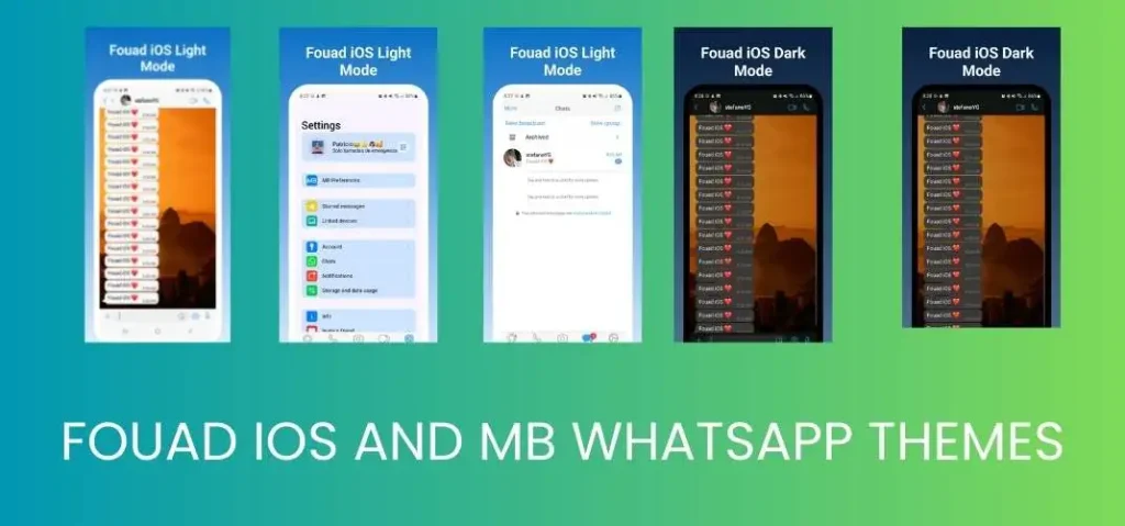 FOUAD IOS AND MB WHATSAPP THEMES